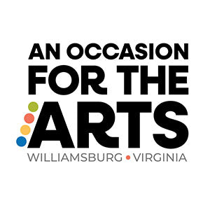 An Occasion for the Arts in Williamsburg, Virginia